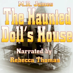 The Haunted Doll's House (Unabridged)
