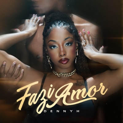 Song - FAZI AMOR - DENNYH