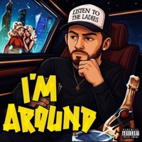 I'M AROUND - Single - D.K Solo
