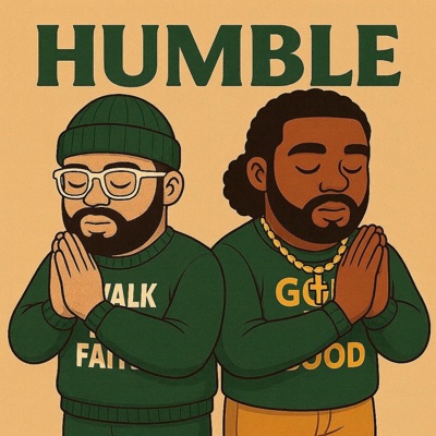 Humble (feat. ChristLikeZay) - Single