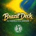 Brazil Deck (feat. Dj Snipside) by Dj Harmelo