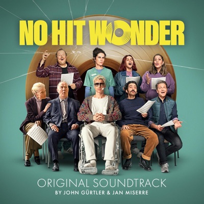 No Hit Wonder (Original Motion Picture Soundtrack)