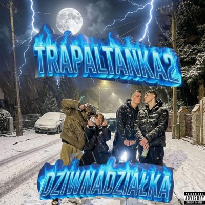 TRAPaltanka 2 (feat. BYKU, supinati & młodyCIEMNOTA) - Single