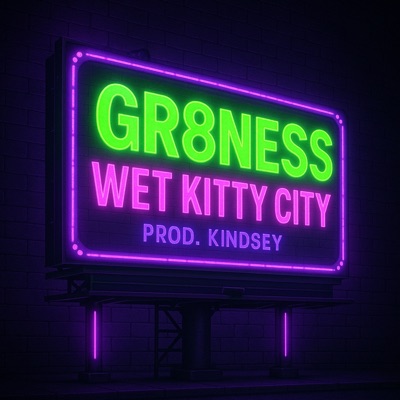 Wet Kitty City - Single