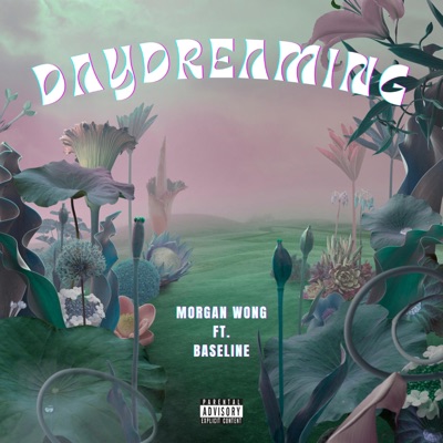 DAYDREAMING (feat. BASELINE) - Single