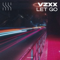 Let Go - Single - VZXX