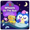 Wheels On The Bus