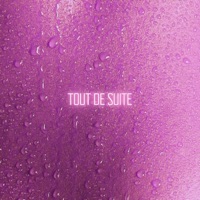 Tout de suite - Single - MYK