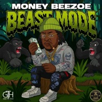 Beast Mode - Single - Money Beezoe