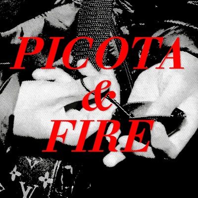 Picota & Fire (feat. SCARFRAN) - Single