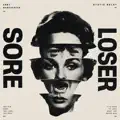 Sore Loser