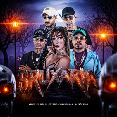 Bruxaria (feat. Mc Marinho 19) - Single