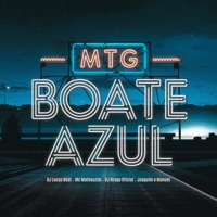 Mtg Boate Azul (feat. Joaquim e Manuel) - Single - DJ Lucas Beat, MC Matheuzim & DJ Braga Oficial