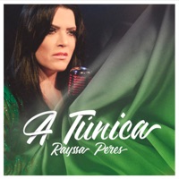 A Túnica - Single - Rayssa Peres