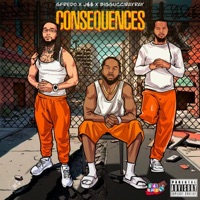 Consequences (feat. J$$ & BiggucciRayRay) - Single - G Fredo