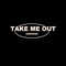 Take Me Out (feat. Erre The Producer & Mr Micua) - Adroking lyrics