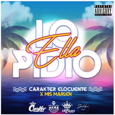 Ella lo Pidio (feat. Mis marlene) - Single