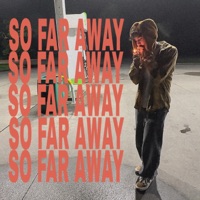 SO FAR AWAY - Single - ien