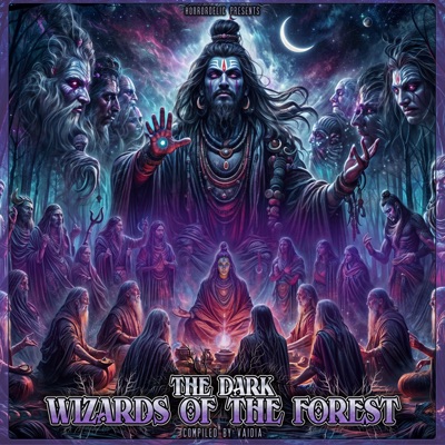 The Dark Wizards of the Forest