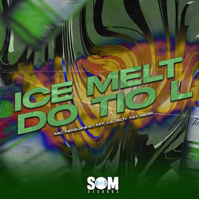 Ice Melt do Tio L - Single