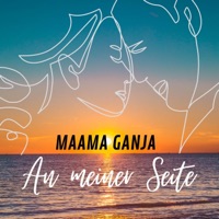 An meiner Seite - Single - Maama Ganja