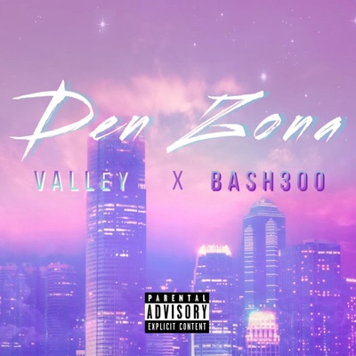 Den Zona (feat. Bash300) - Single
