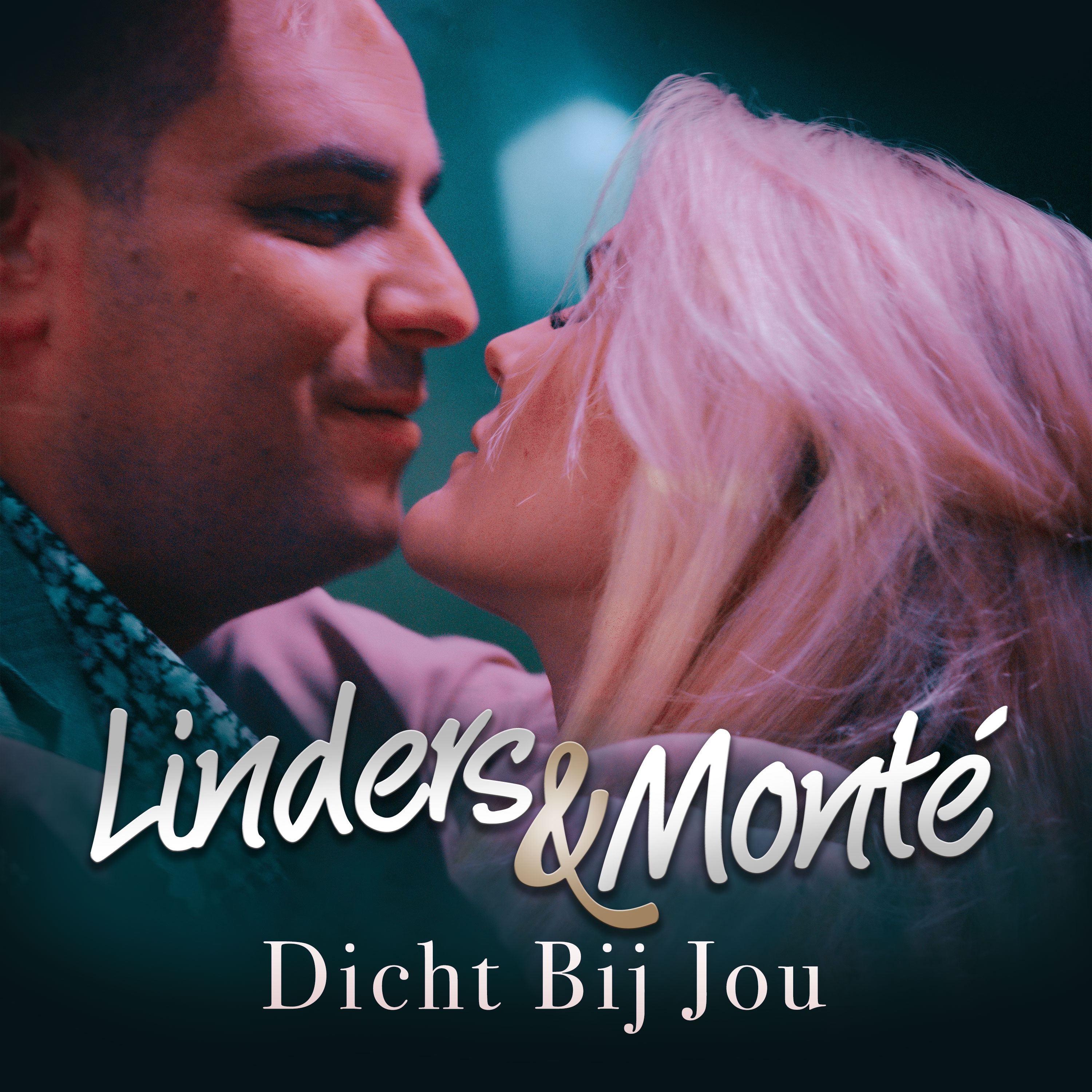 Linders & Monté - Dicht Bij Jou