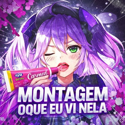 MONTAGEM OQUE EU VI NELA - EP