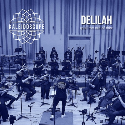 Delilah (pull me out of this) - Single