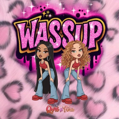Wassup (feat. Feru Ayelen) - Single