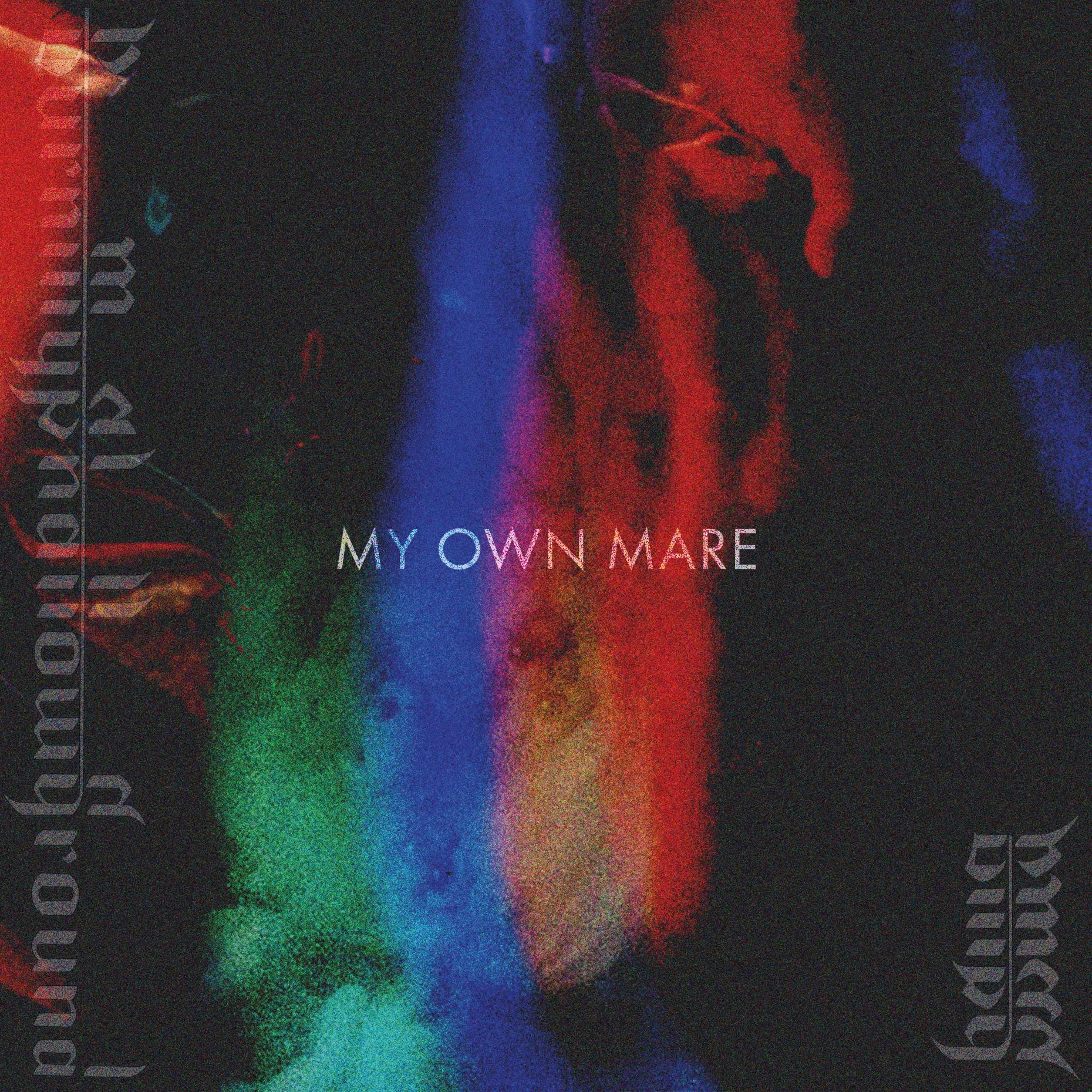 My Own Mare - Single