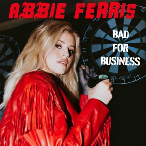Abbie Ferris - Bad For Business - Line Dance Music