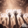 Gimme Something - Single