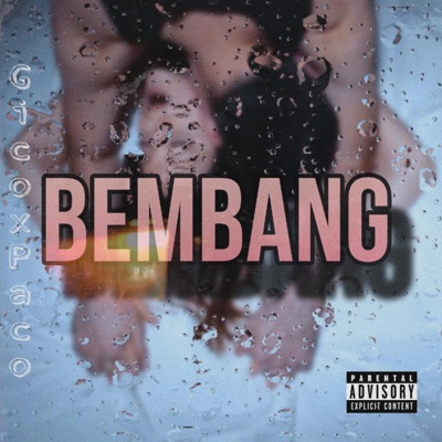 Bembang (feat. Paco) - Single