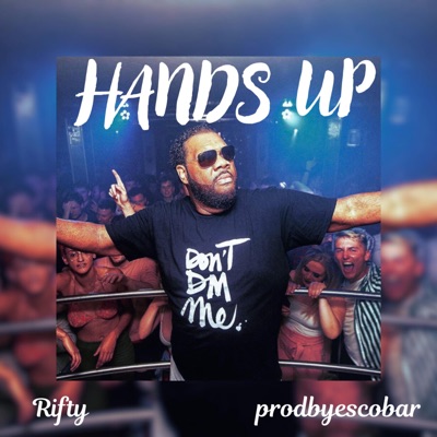 Hands Up! (feat. prodbyescobar) [Jersey Club Remix] - Single