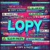 S L O P P Y - Single