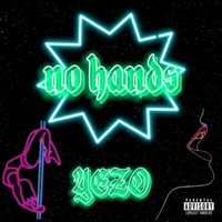 No Hands - Single - Yezo