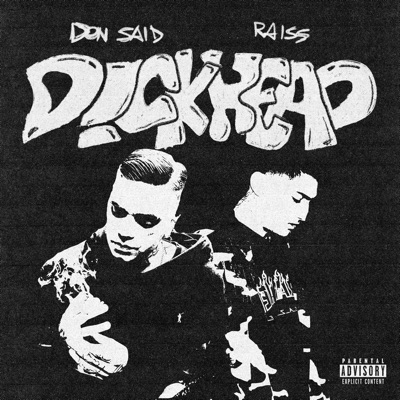 D!ckhead - Don Said