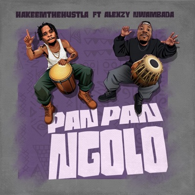 Pan Pan Ngolo (feat. Alexzy Nwambada) - Single