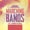 Marching Bands (feat. Kardinal Offishall)