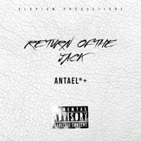 Return Of The Jack - Single - Antael