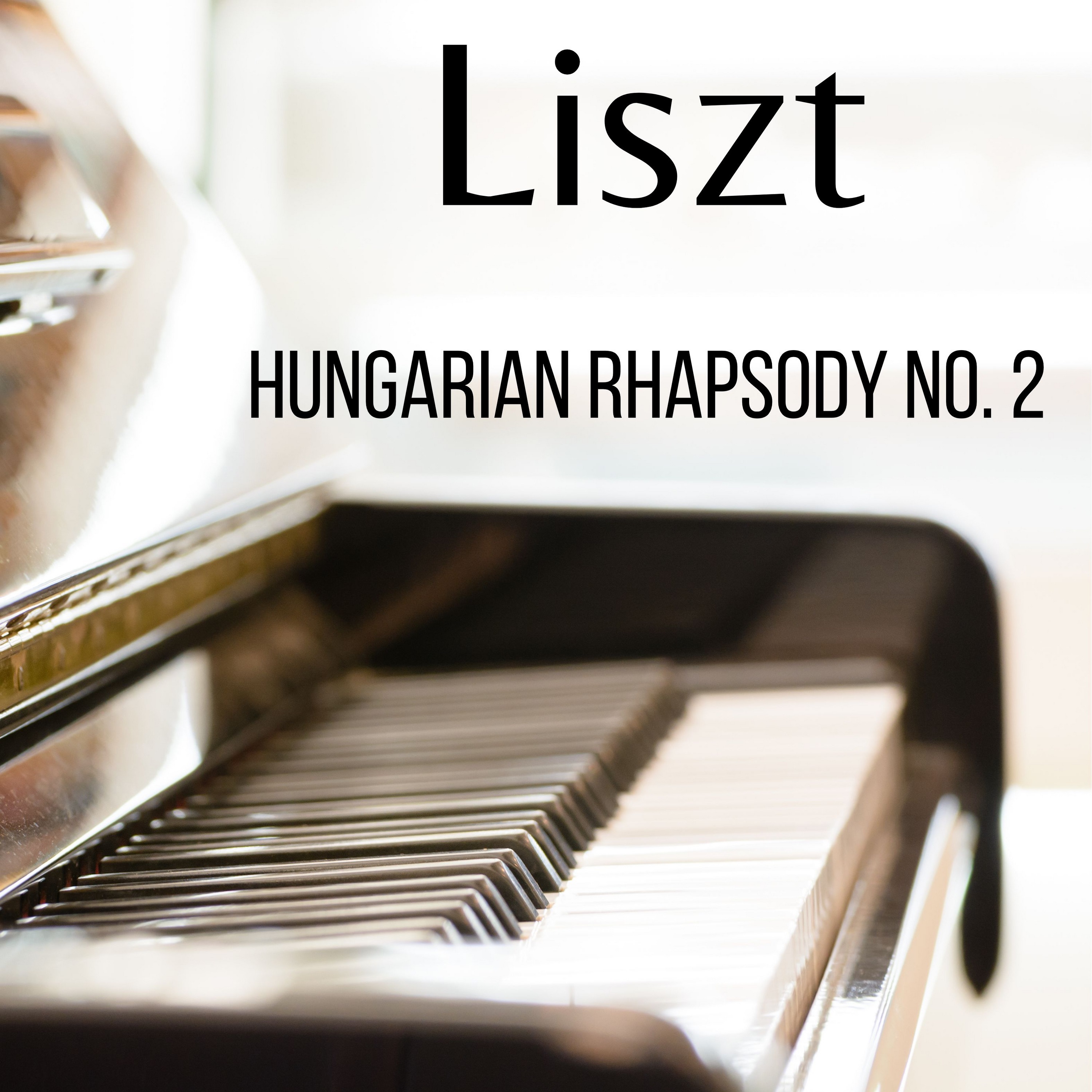 Hungarian Rhapsody No. 2 - EP