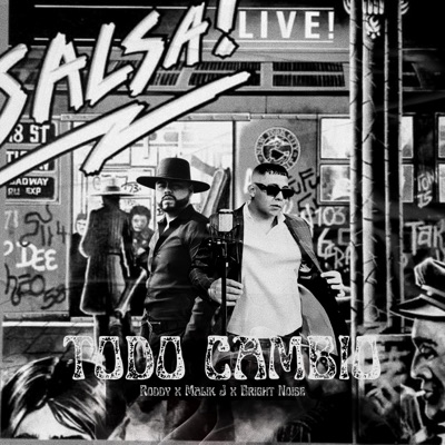 Todo cambio (feat. Roddy & Bright Noise) - Single