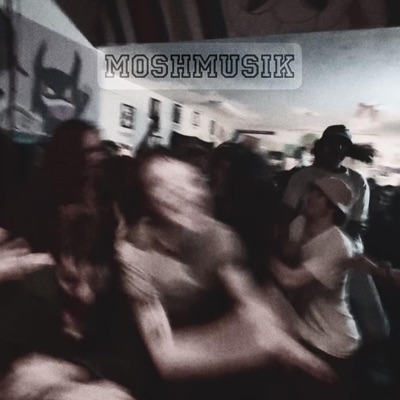 MOSHMUSIK.! - EP