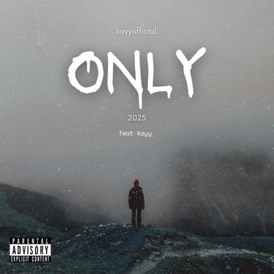 Only (feat. kayy) - Single