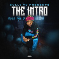 Gully Tv Presents... Russ Tha G 