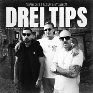 Drei Tips