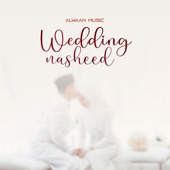 WEDDING NASHEED (New)