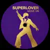 Superlover - Move On