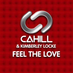 Feel The Love - EP - Cahill &amp; Kimberley Locke Cover Art